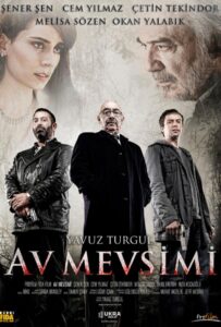 Охотничий сезон 2010 Смотреть Онлайн Турецкое кино